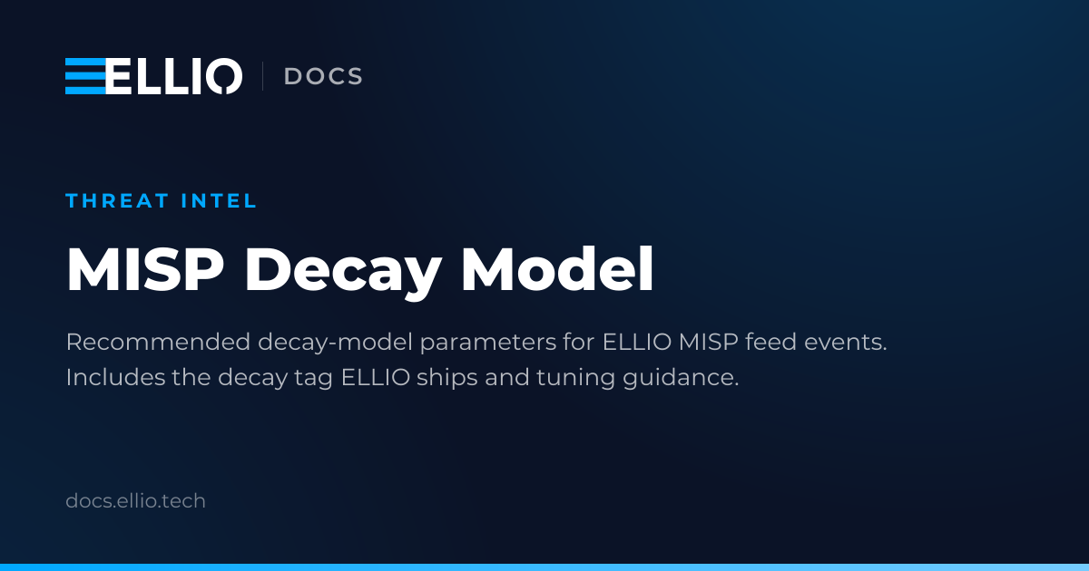 MISP Decay Model | ELLIO Documentation
